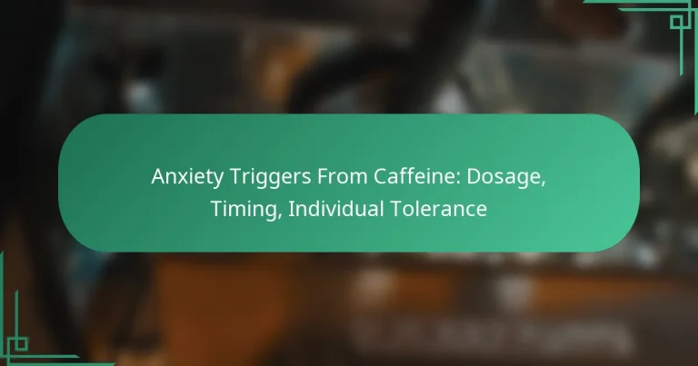 featured-image-aniety-triggers-from-caffeine-dosage-timing-individual-tolerance