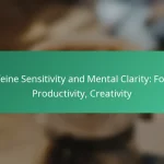 featured-image-caffeine-sensitivity-and-mental-clarity-focus-productivity-creativity