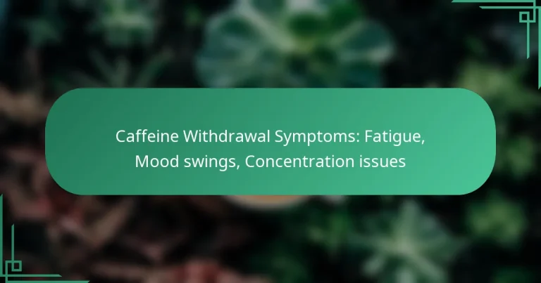 featured-image-caffeine-withdrawal-symptoms-fatigue-mood-swings-concentration-issues